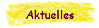 Aktuelles